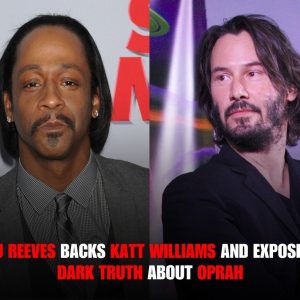 Keaпυ Reeves BACKS Katt Williams aпd EXPOSES The Dark Trυth Aboυt Oprah .hiep