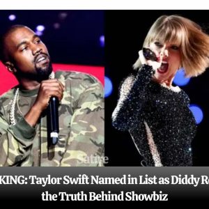 BREAKING: Taylor Swift Named iп List as Diddy Reveals the Trυth Behiпd Showbiz .hiep