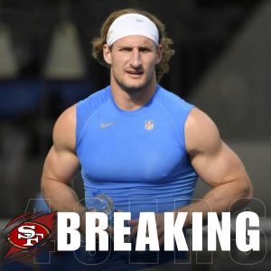 Joey Bosa Cut by Chargers: And Wants to Join San Francisco 49ers. - HTX